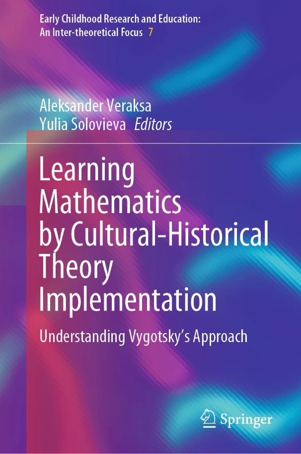 Learning mathematics by cultural-historical theory implementation: Understanding Vygotsky's approach.